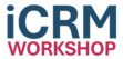 iCRM workshop series